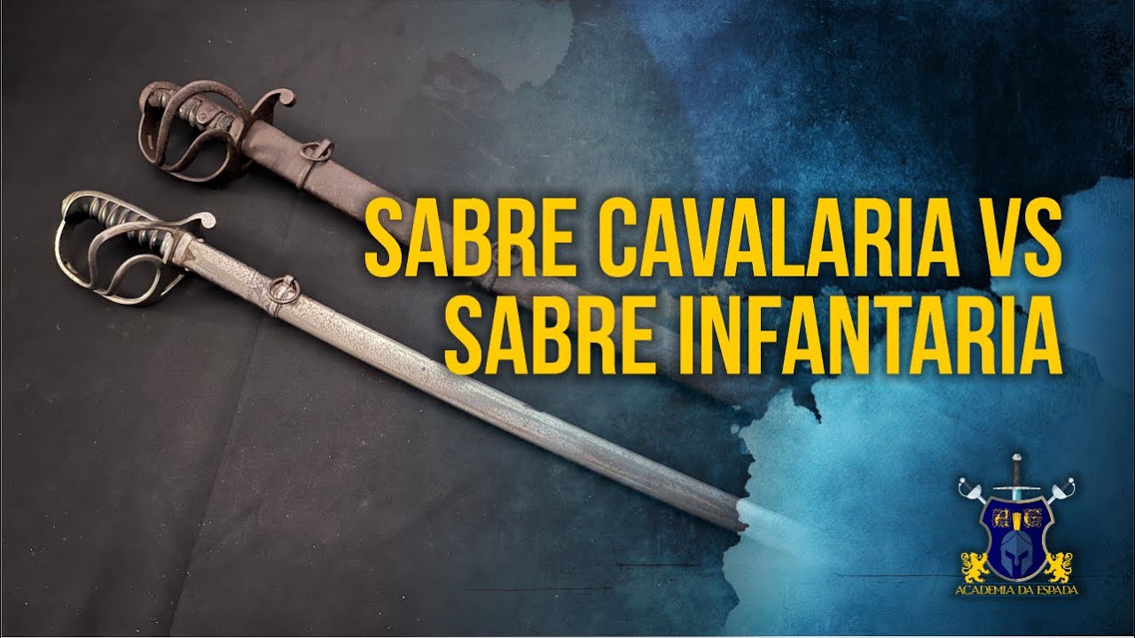 Sabre de Cavalaria vs Sabre de Infantaria. Qual a diferença?