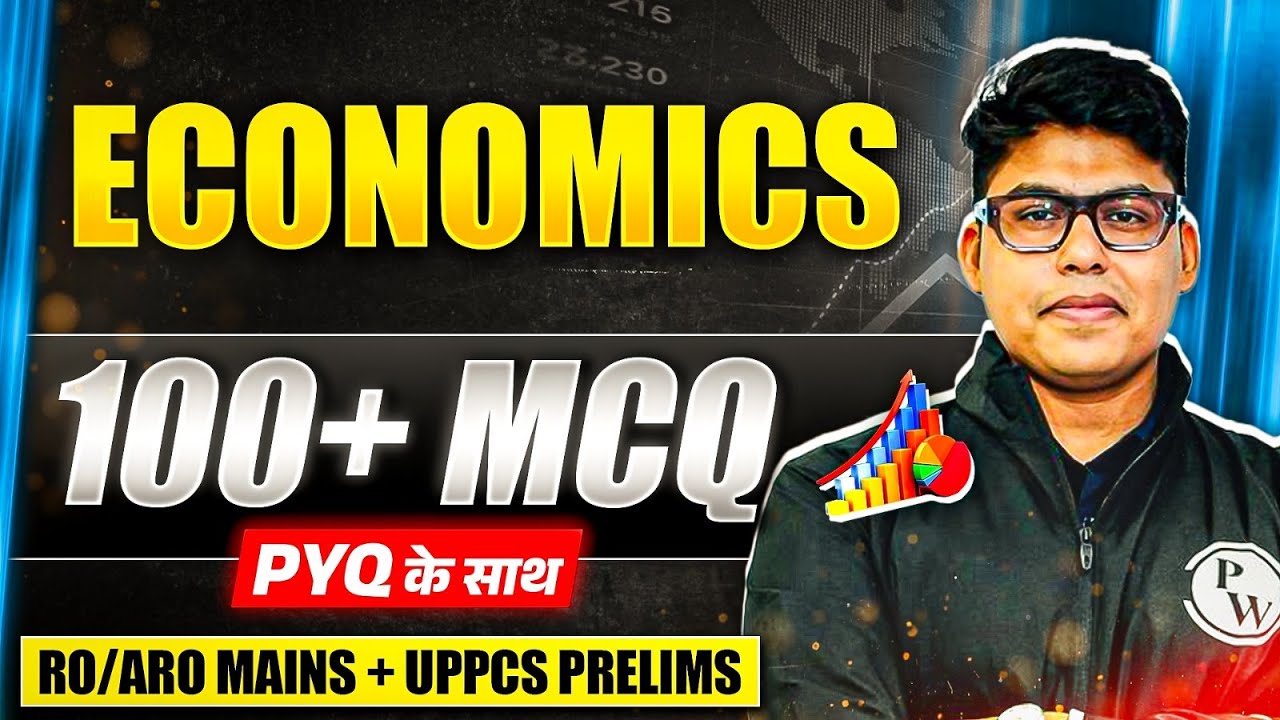 UPPCS RO ARO Mains 2023 Economics Marathon | RO ARO Economics MCQ | PW UPPCS