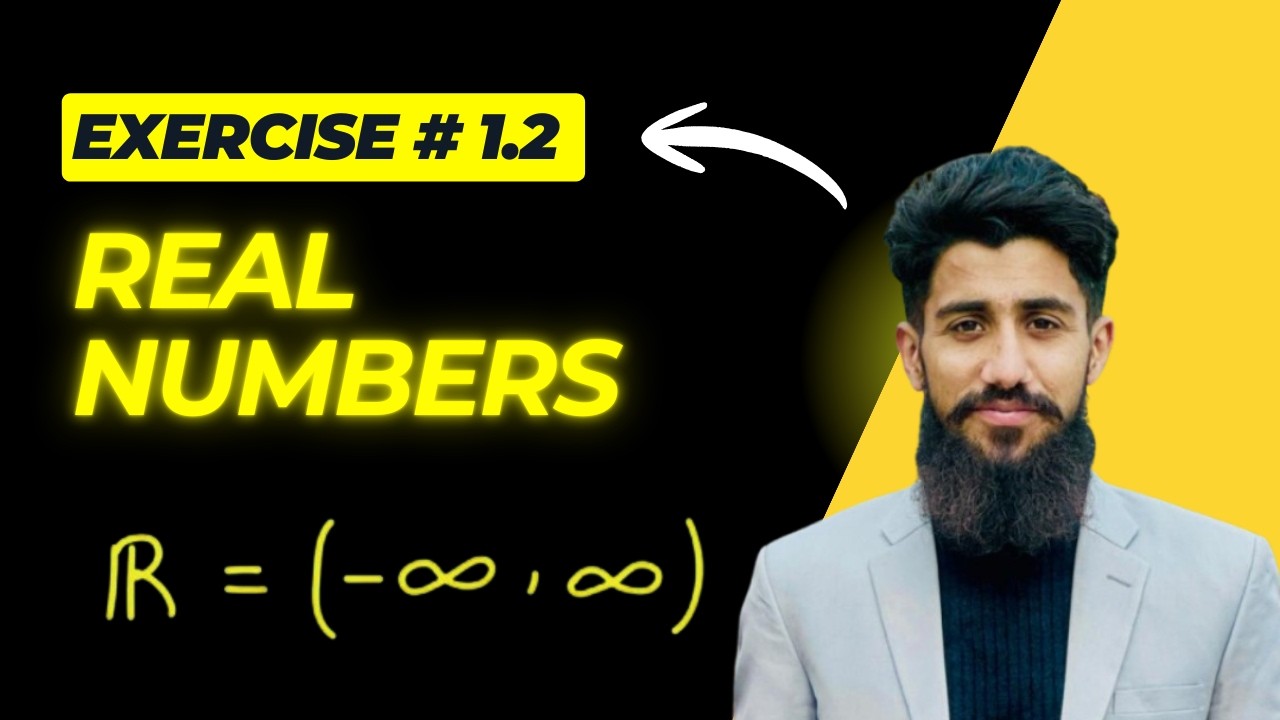 REAL NUMBERS || CLASS 9 EXERCISE #1.2 || FBISE || NATIONAL BOOK FOUNDATION || #education