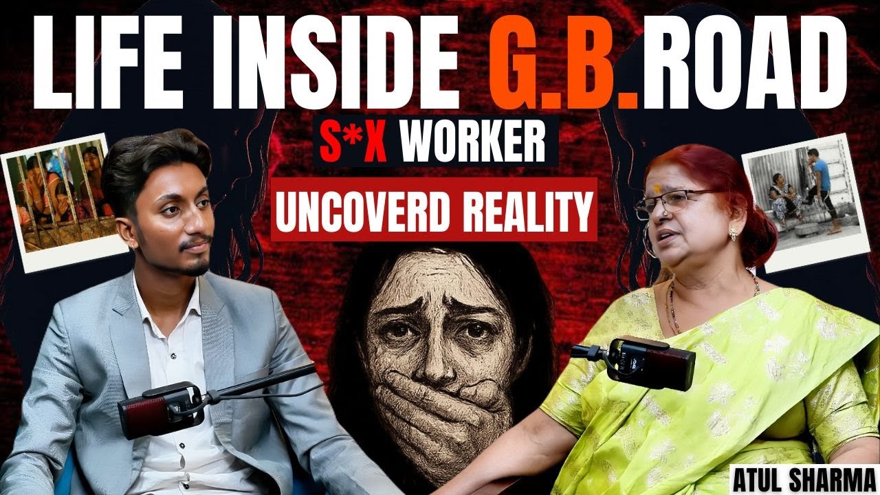 LIFE INSIDE G.B.ROAD | ATUL SHARMA | Red light area मे ये होता hai | RADHEY SAH | SAH PODCAST SHOW