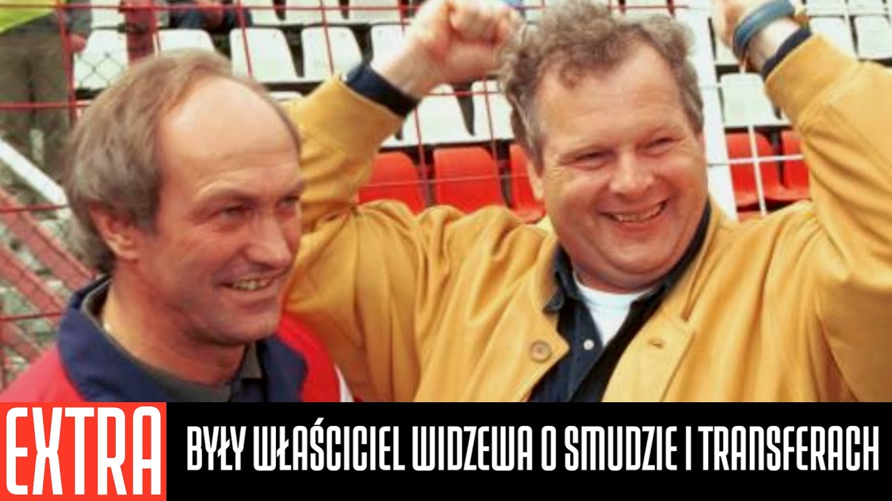 ANEGDOTA O SMUDZIE I KULISY TRANSFERÓW WIDZEWA W LATACH 90. - WSPOMNIENIA ANDRZEJA GRAJEWSKIEGO