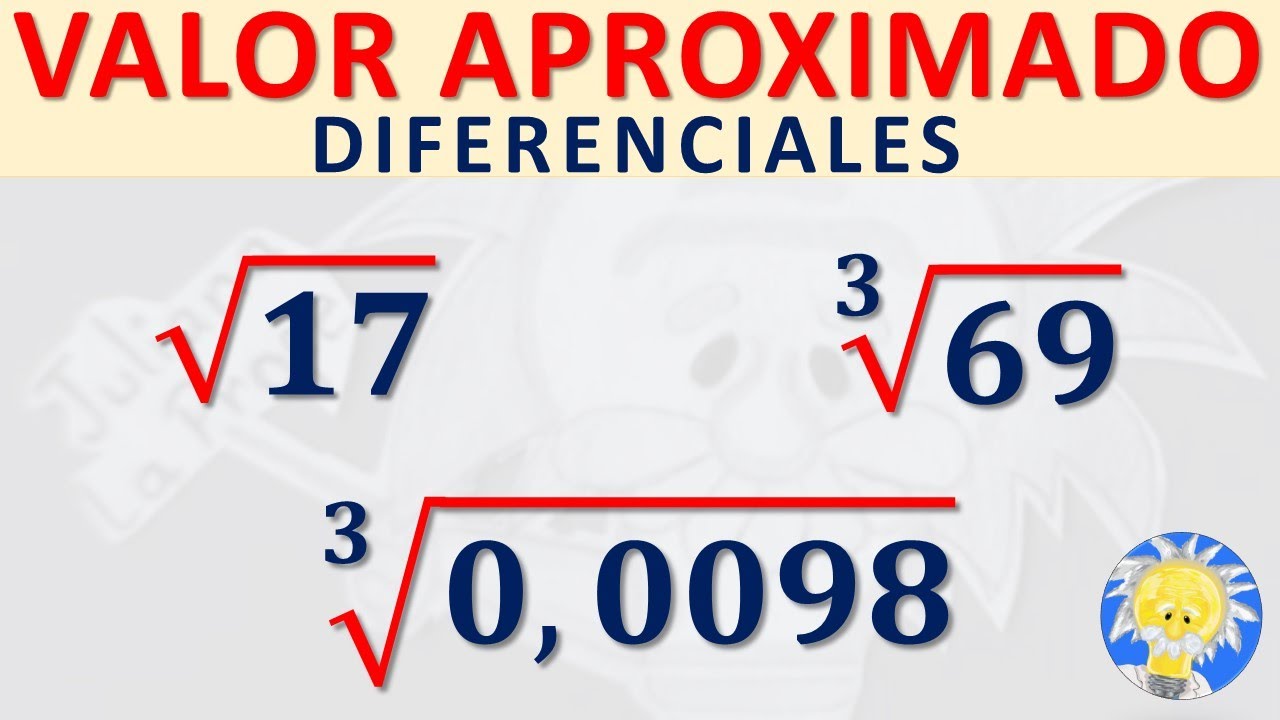 VALOR APROXIMADO Raiz cuadrada, raiz cubica Metodo por DIFERENCIALES | Juliana la Profe