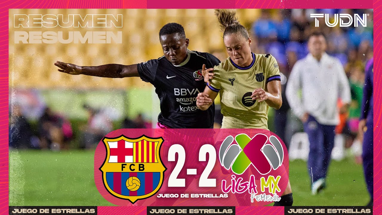 Resumen y goles - Barcelona (4)2-2(3) Liga MX Femenil | Juego de Estrellas 2025 | TUDN