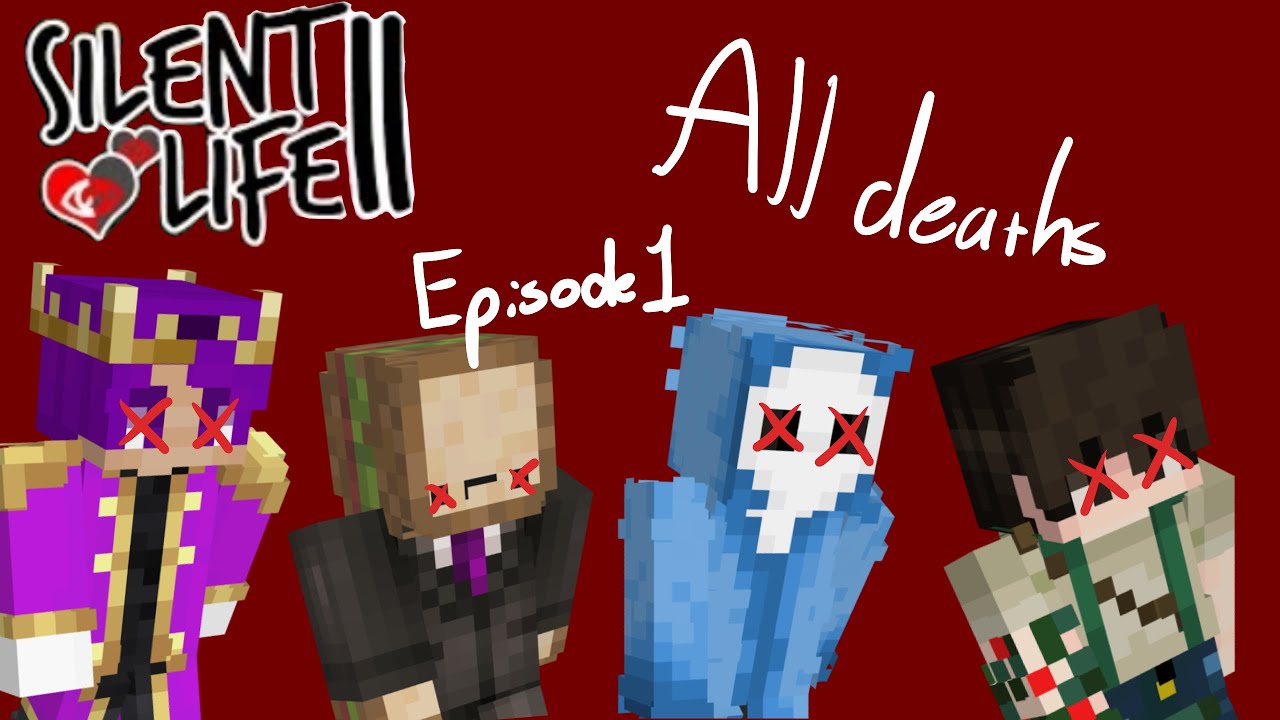 Every death in Silent Life II (Episode 1)