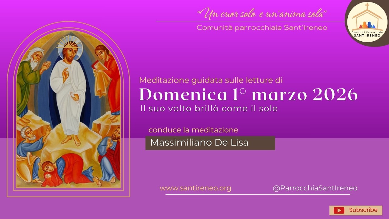 Un cuor solo e un'anima sola: Meditazione guidata sulle letture di Domenica 1° marzo 2026