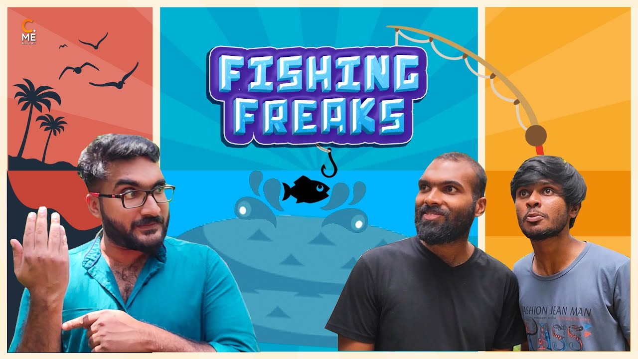 ഫിഷിങ് ഫ്രീക്ക്സ് 🐟😆 | Fishing Freaks | Malayalam Fishing Comedy | Cinematic Me