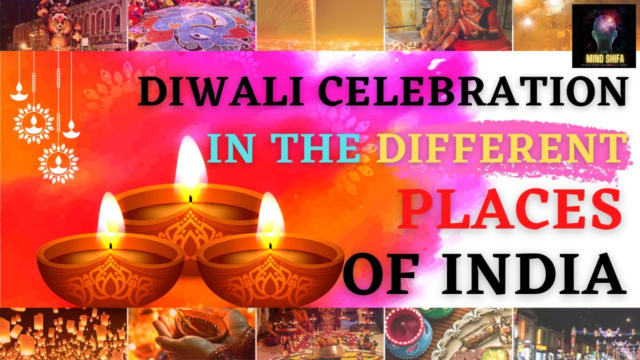 Diwali Celebrations in Different Places of India | Facts about Diwali 2022