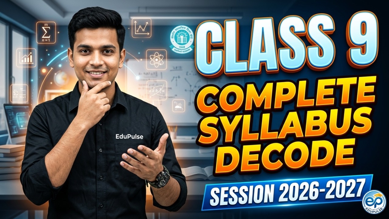 CBSE Class 9: New Syllabus 2026-27 | Sab Kuch Badal Gaya? 😱