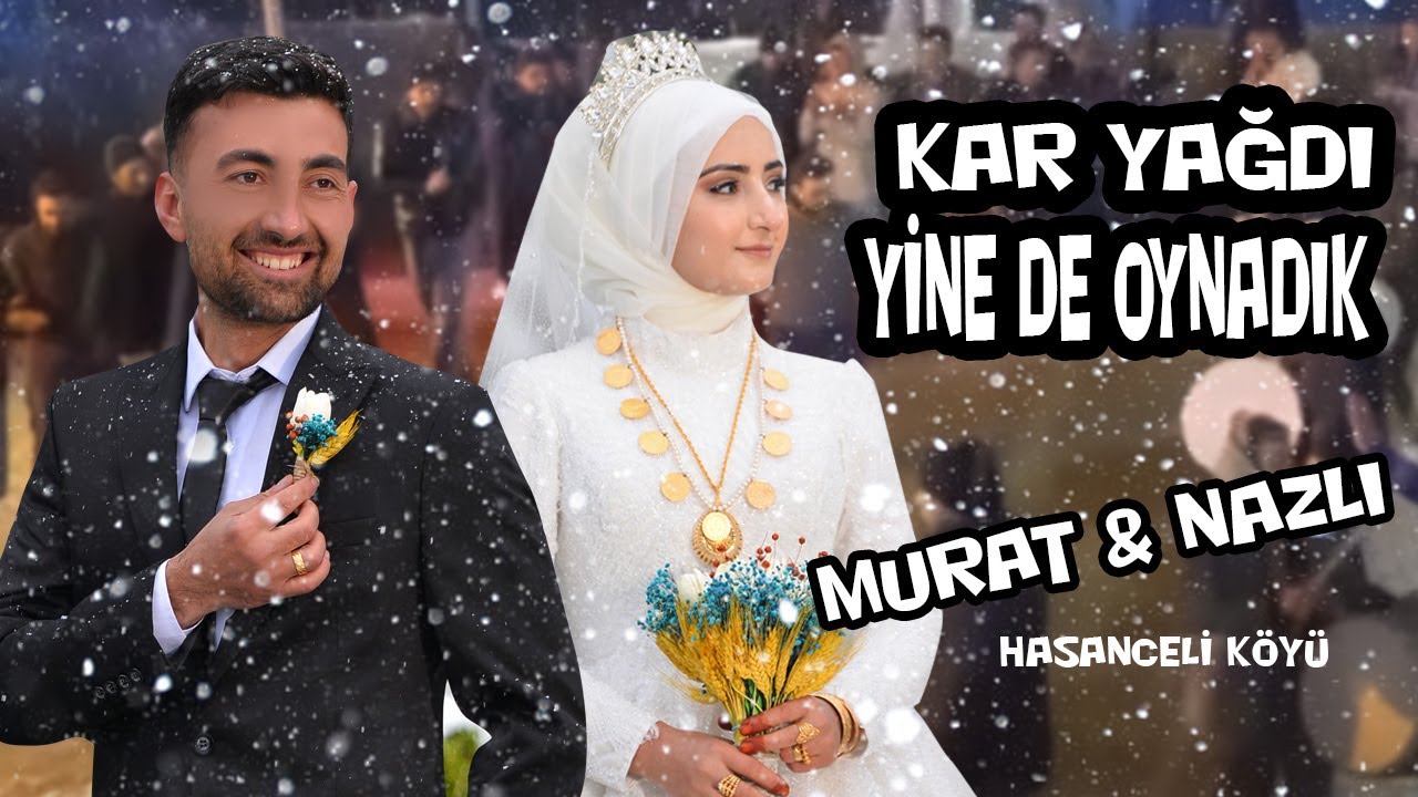 KAR YAĞARKEN DÜĞÜN BÖLE OLUR Hasanceli Köyü Nazlı & Muratın düğünü EMREÇİL İKBALMATYAR GÜNEY KAMERA
