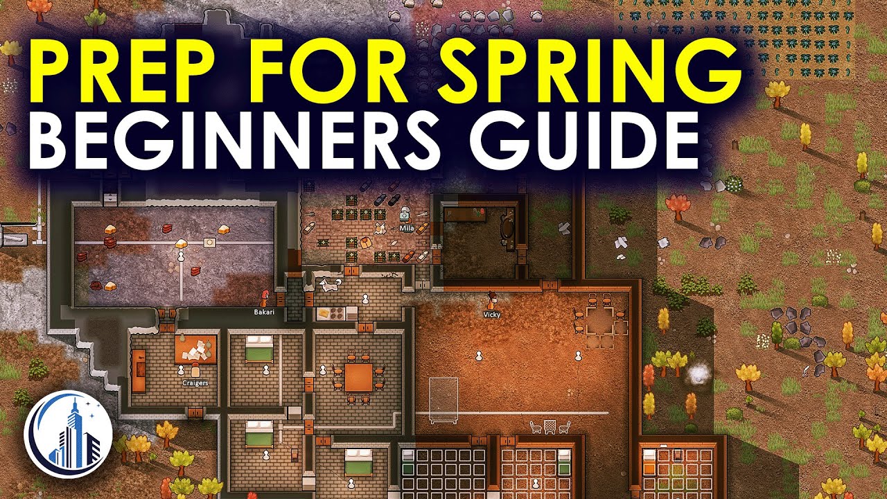 Do This To Prep Your Colony For Spring | RimWorld Ultimate Beginners Guide