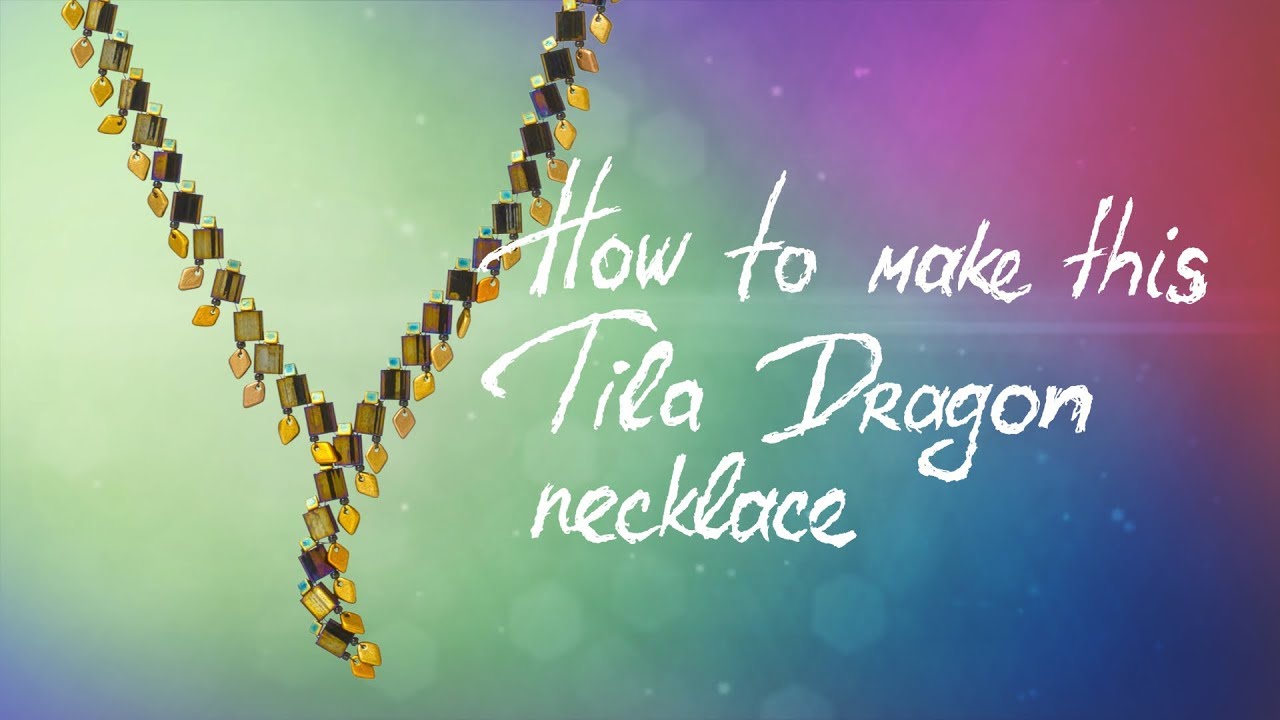 How to make this Tila Dragon Necklace | Seed Beads Design