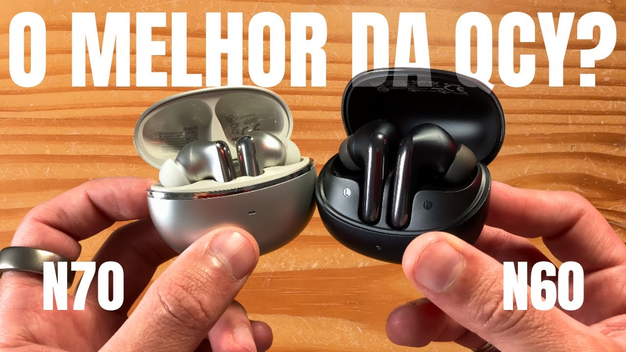 QCY N70 é Muito Superior ao N60? Testei e Aqui Está a Verdade