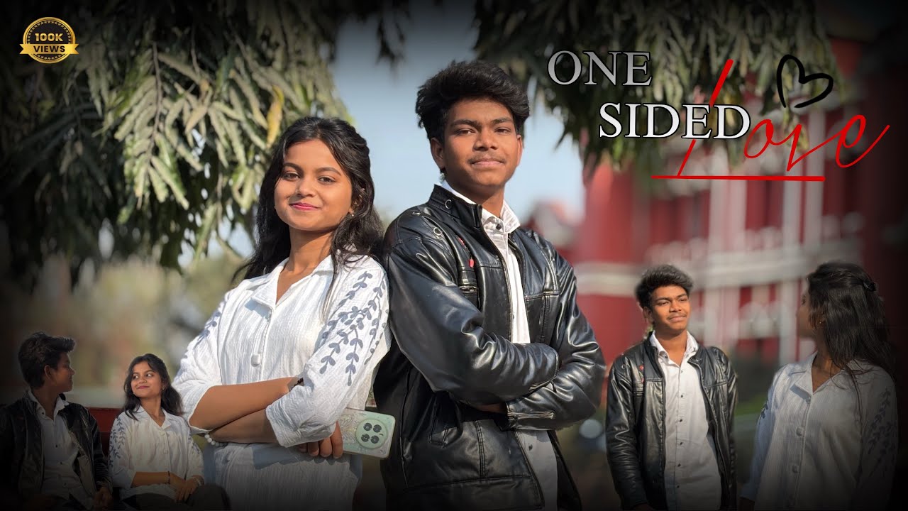 ONE SIDED LOVE 💗!! (Omofficial) 