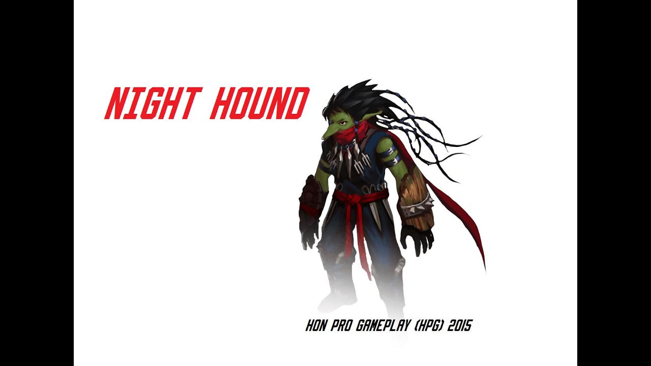 HoN Pro Night Hound Gameplay - 2076 MMR - Ep.32