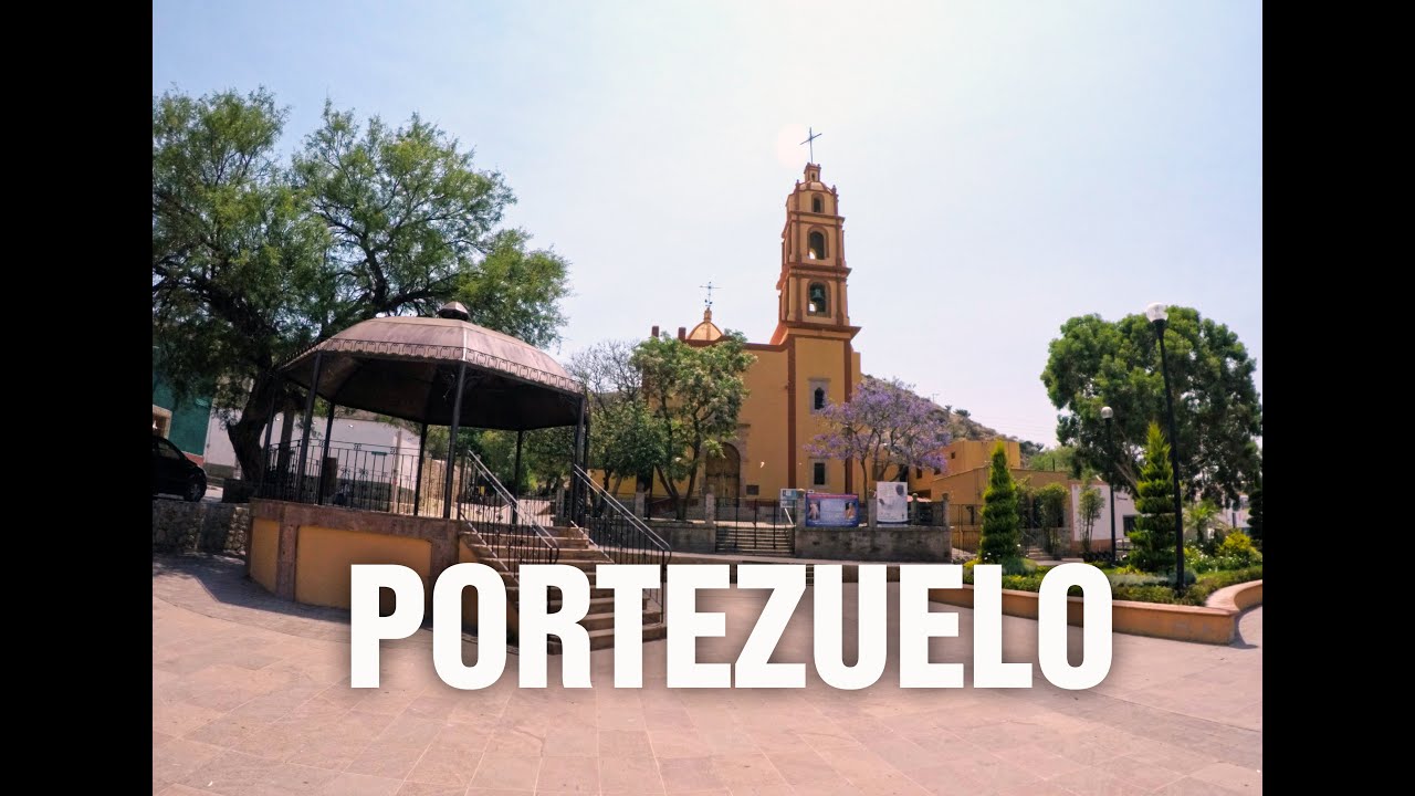 Portezuelo - Un Pueblo Pintoresco | Descubre San Luis Potosí