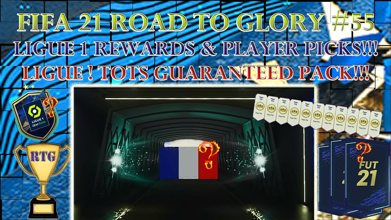 FIFA 21 LIGUE 1 REWARDS & PLAYER PICKS!!! LIGUE 1 TOTS GUARANTEED!! RTG #55 (Fifa 21 Ultimate Team)