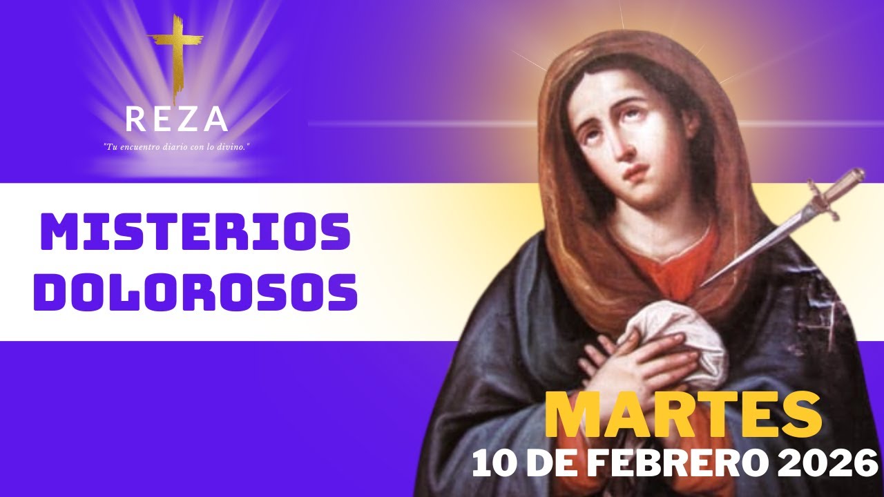SANTO ROSARIO DE HOY 10 FEBRERO 2026