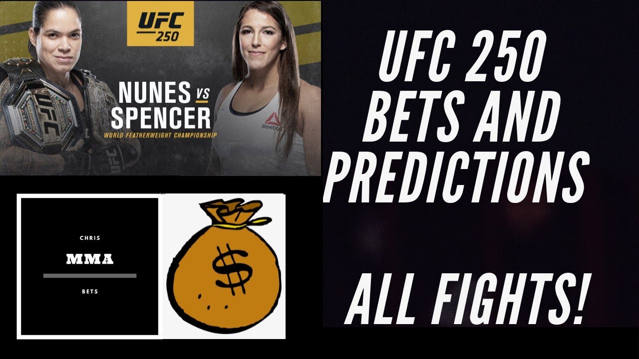 UFC 250 | Bets and predictions on ALL of the fights!