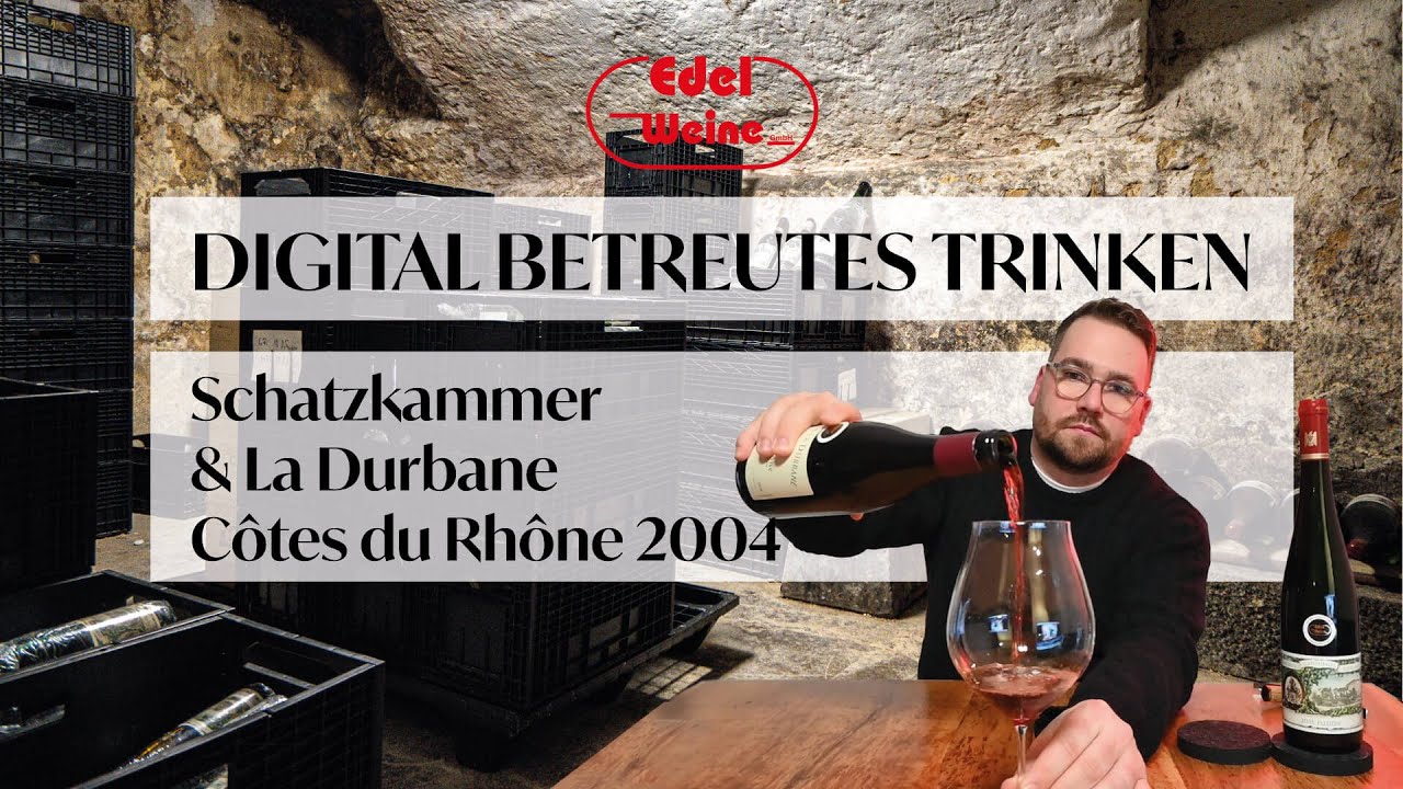 Digital Betreutes Trinken Folge 1: Schatzkammer & Côtes du Rhône 2004, La Durbane by Edel Weine GmbH