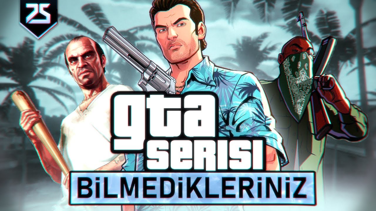 GTA SERİSİNDE BİLMEDİKLERİNİZ!