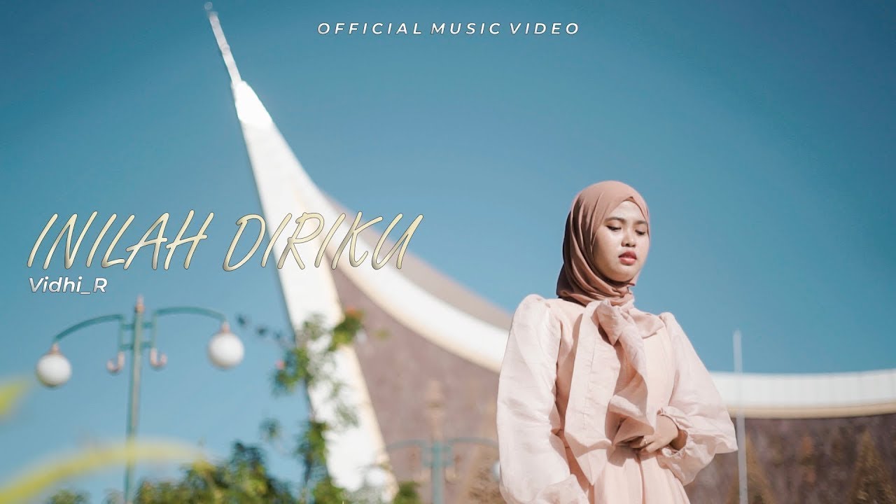 VIDHIA R - INILAH DIRIKU | Official Music Video Lirik
