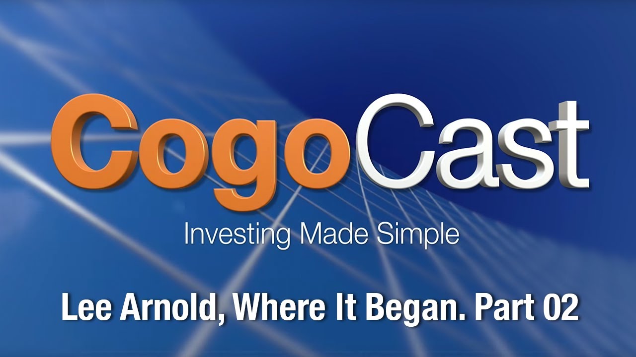 CogoCast: Where It All Began With Lee Arnold, Part 02