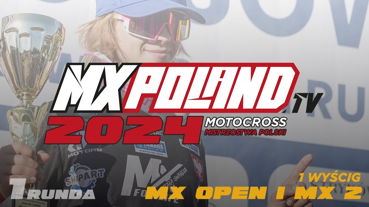 2024 Lipno MX Open i MX 2 - 1 wyścig Mistrzostwa Polski - live streaming