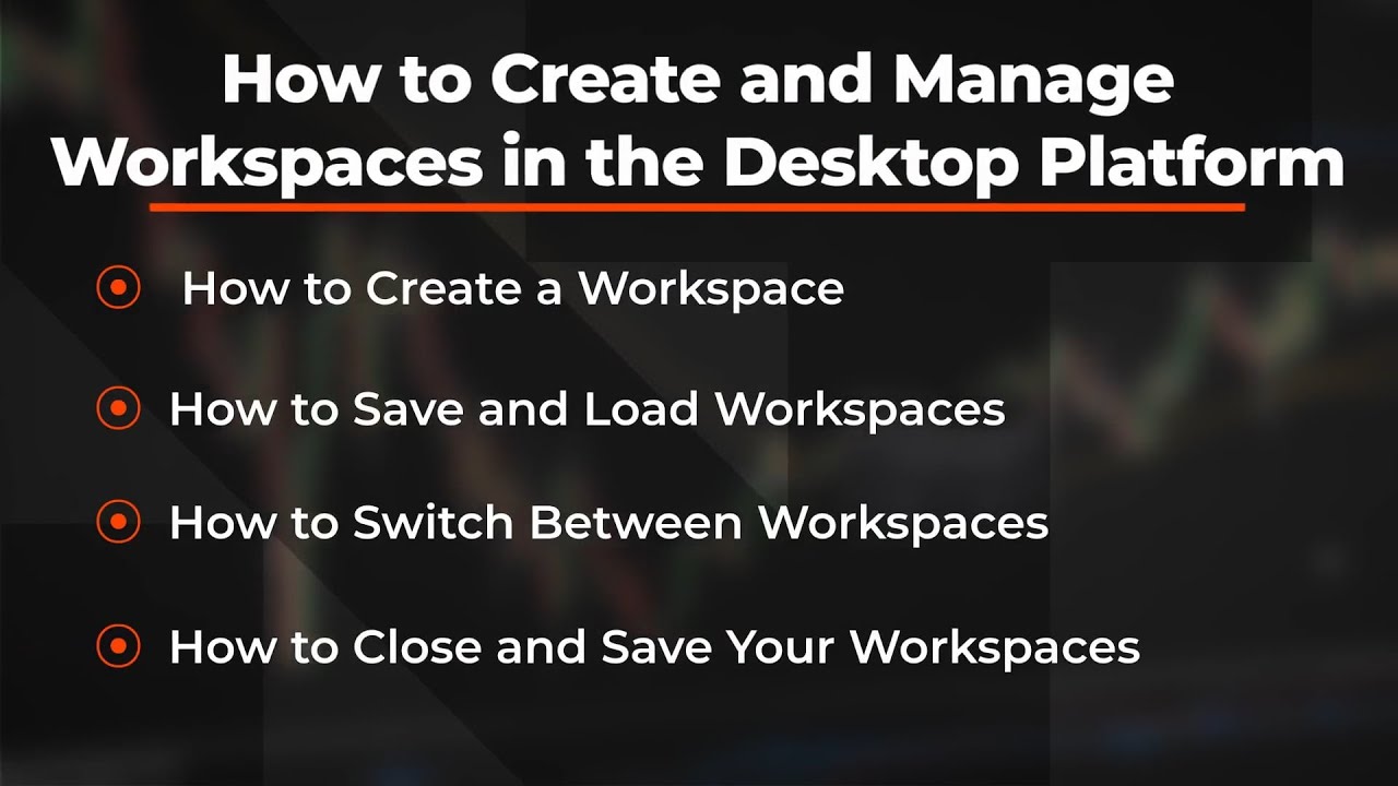 NinjaTrader Desktop: How to create and manage workspaces