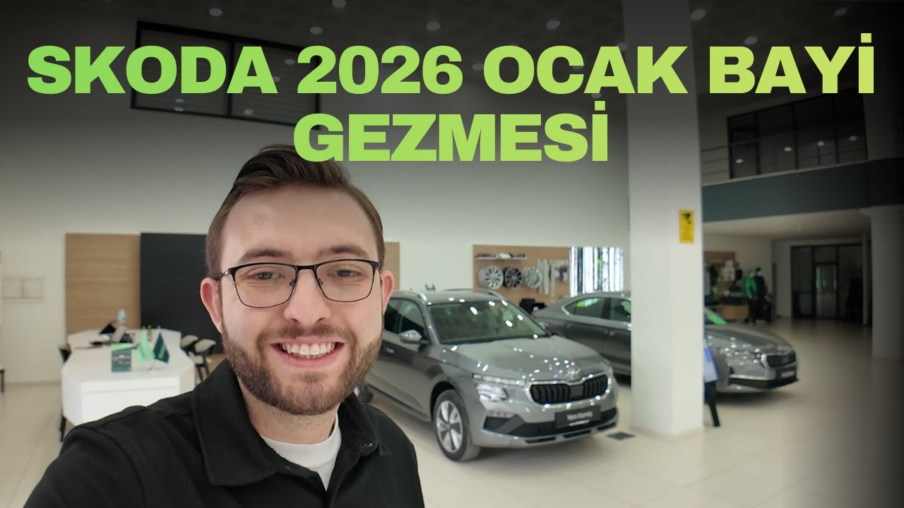 Skoda Ocak 2026 Bayi Gezmesi | Güncel Fiyatlar, Stok Durumu, Teslim Süreleri & Kampanyalar