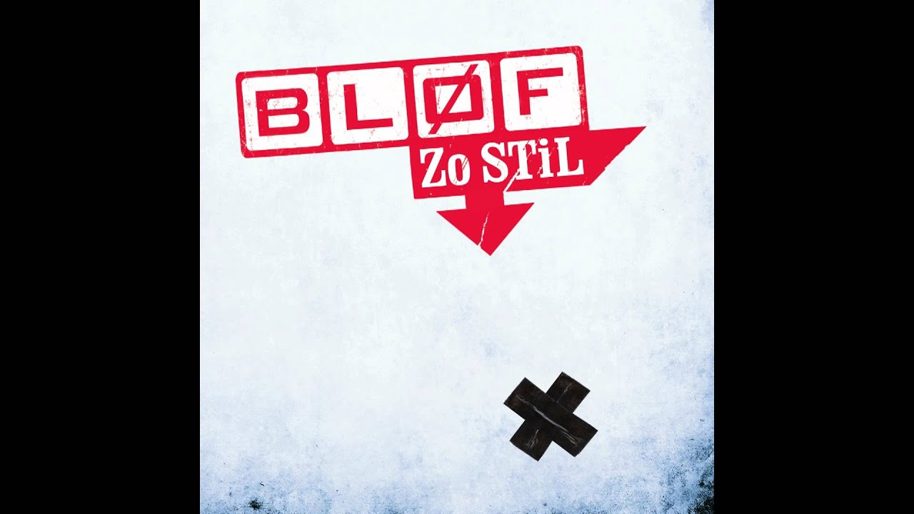 BL&Oslash;F - Zo Stil