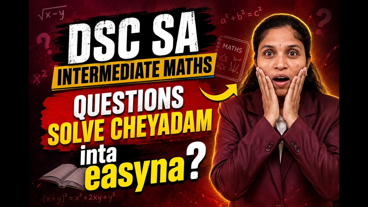 DSC SA Intermediate Maths Questions Solve Cheyadam Intha Easy Aa? 😱 | AP DSC Maths