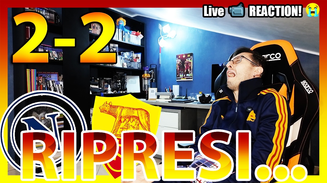 RIPRESI... Napoli Roma 2-2 | Live reaction a tutti i gol