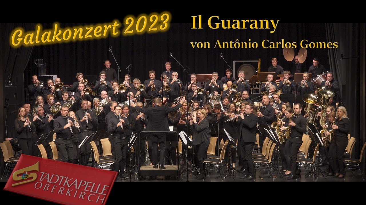 Il Guarany (Ouvertüre von Antônio Carlos Gomes)