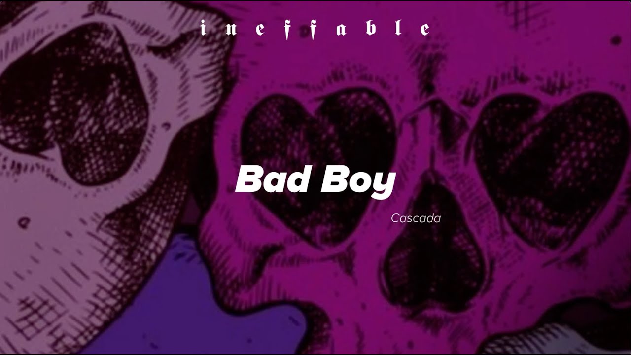 Cascada - Bad Boy (Sub. Español)
