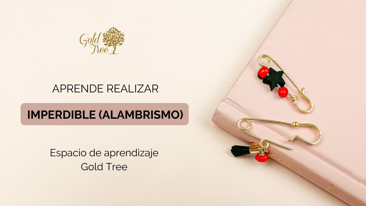 Aprende a realizar imperdible en alambrismo - Espacio de aprendizaje Gold Tree