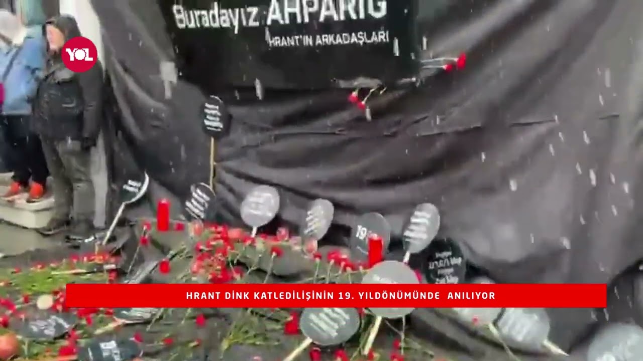 Hrant Dİnk Katledİlİşİnİn 19. Yıld&ouml;n&uuml;m&uuml;nde  Anılıyor  | Yol TV