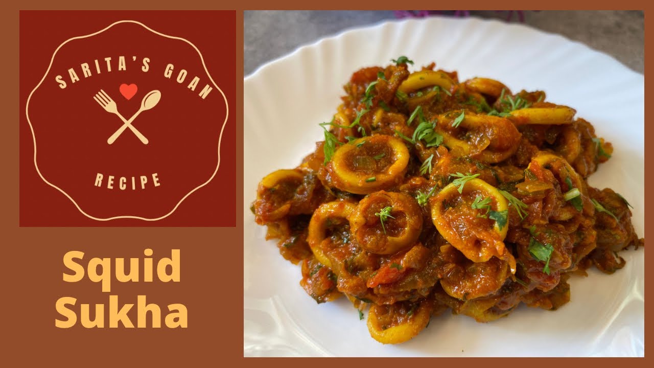 Goan Squid Sukha Without Coconut | Mankyache Masala Sukke | Mankyo Sukhe | Sarita’s Goan Recipes |