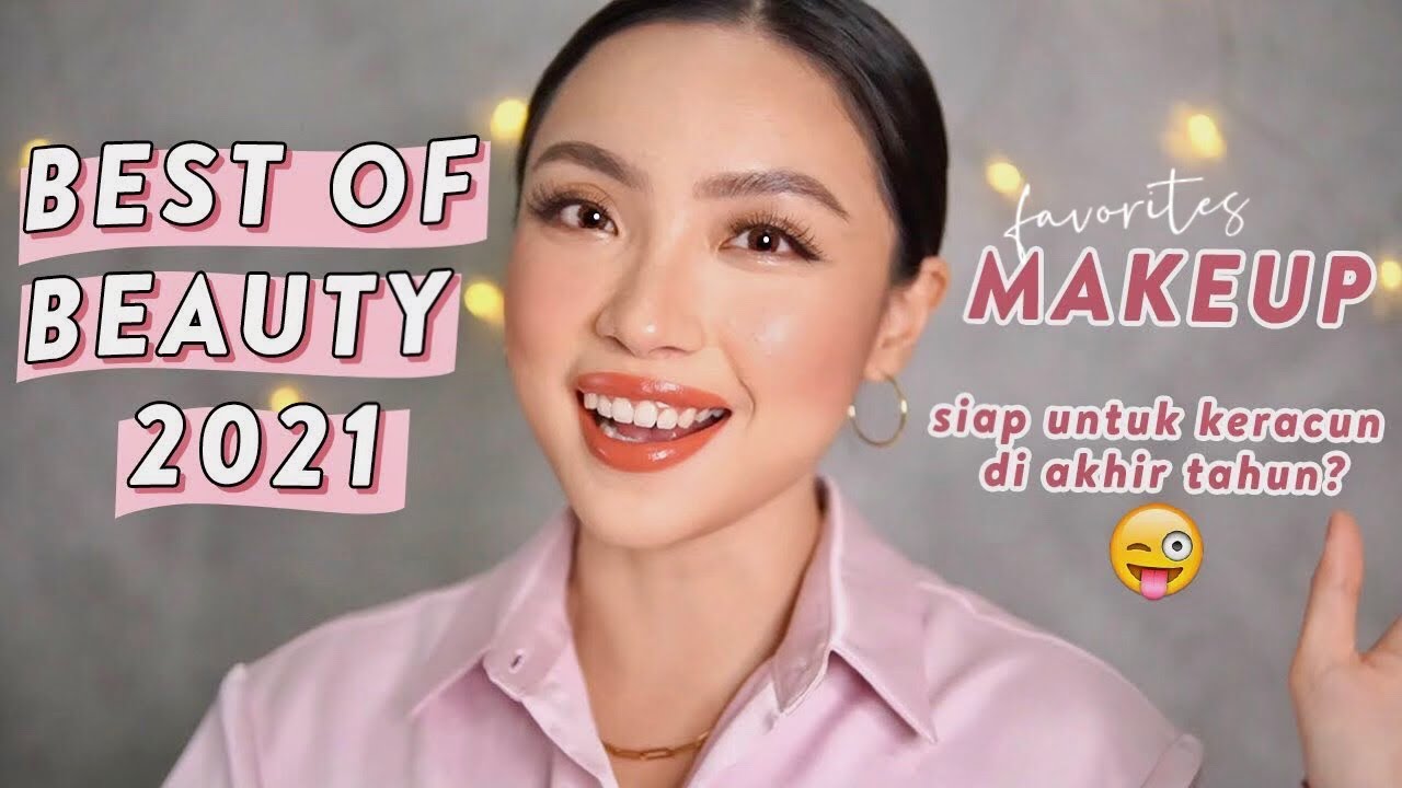 Best of Beauty 2021 FAVORITES MAKEUP