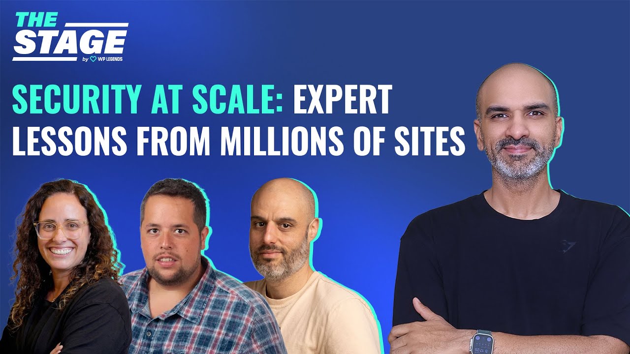 Security at Scale: Expert Lessons From Millions of Sites | The Stage