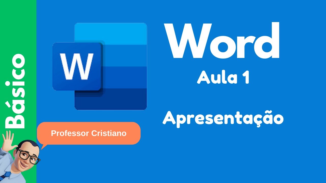 WORD - Apresentação | AULA 1