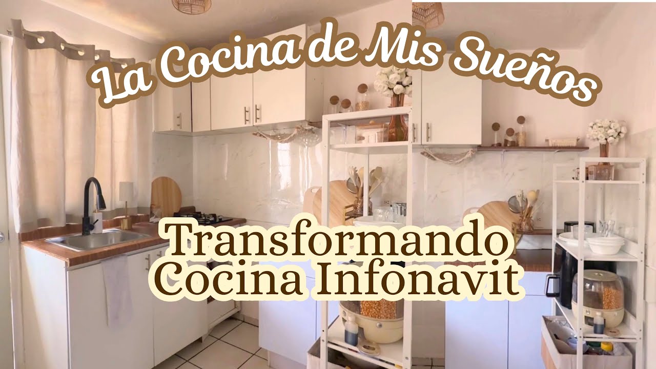 TRANSFORMACION DE COCINA PEQUE&Ntilde;A  Cambios Bonitos con Poco Presupuesto CASA DE INFONAVIT