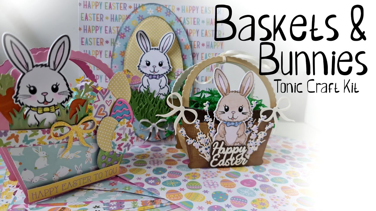 Baskets & Bunnies | Tonic Studios Craft Kit 88 | Unboxing