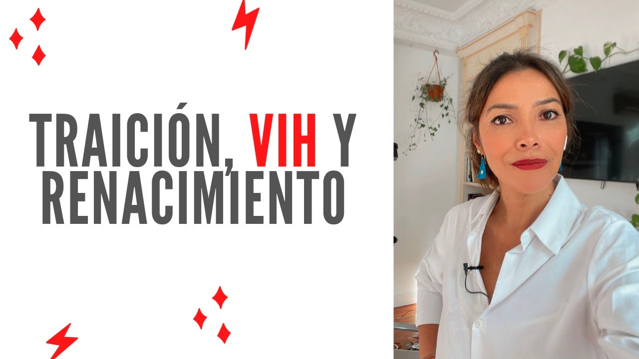Mi Impactante Historia: Superando una Traición y Enfrentando el VIH