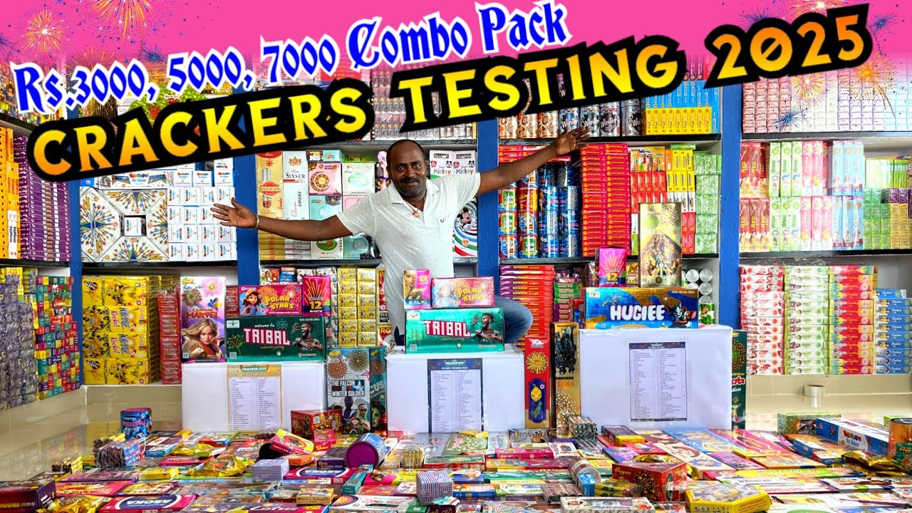 Sivakasi Crackers 2025 | Rs.3000, 5000, 7000 Crackers Combo Pack Testing