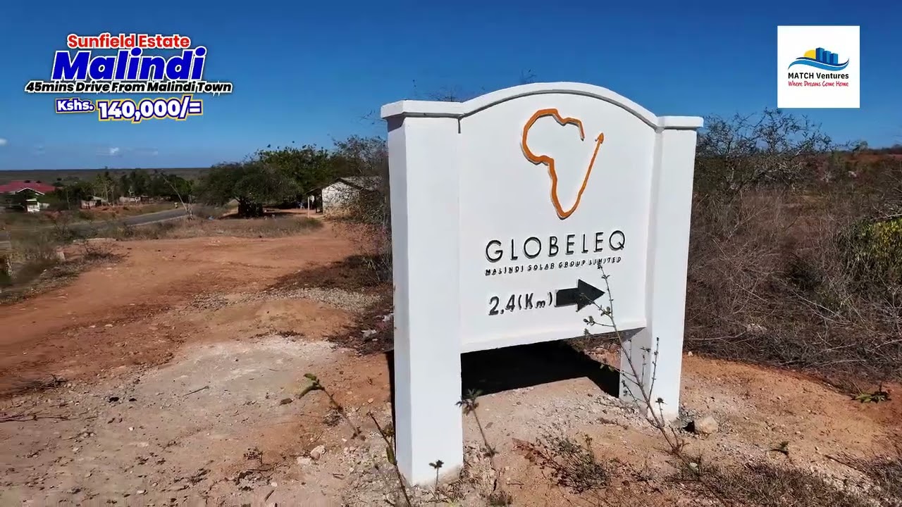 Sunfield Estate, 50x100 plots from KSh 140k, Malindi.