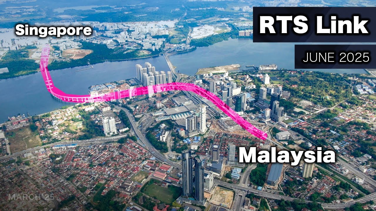 RTS Link Crossing Border Project (June'25) - SO FAST!  (Malaysia - Singapore)