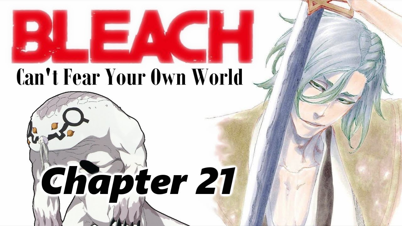 BLEACH Не бойся своего мира [Глава 21] -fandub-