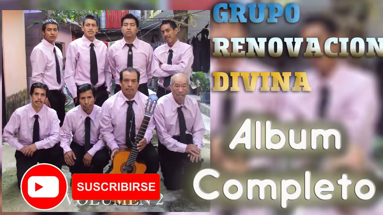 GRUPO RENOVACION DIVINA// ALBUM COMPLETO// VOL.2