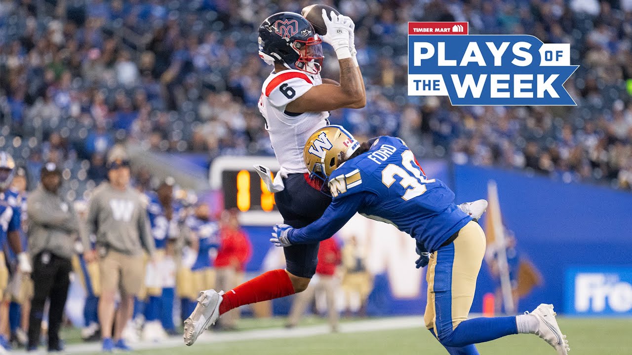 CFL Plays of the Week - Week 1, 2024