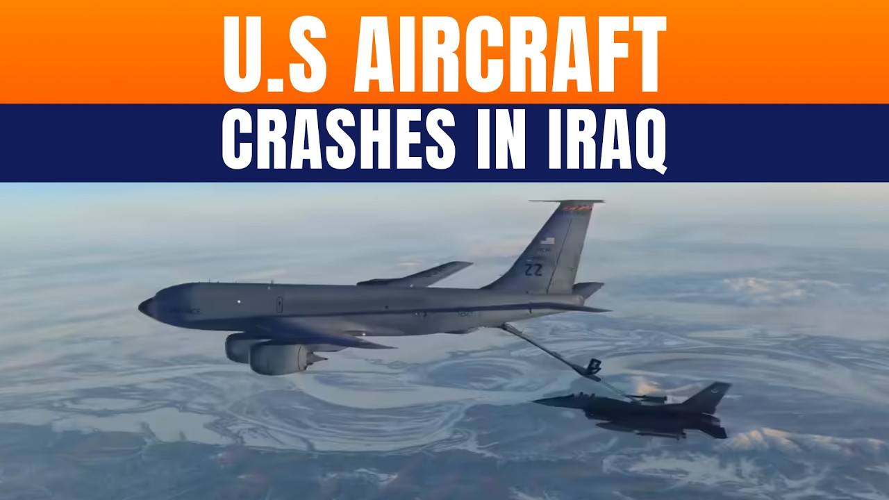 U.S KC-135 Refueling Aircraft Crashes In Western Iraq Amid Iran Conflict | News9